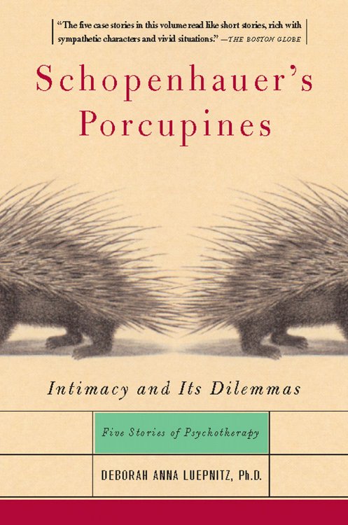 Schopenhauer’s Porcupines by Deborah Luepnitz